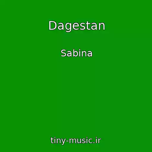 کاور آهنگ Dagestan از Sabina
