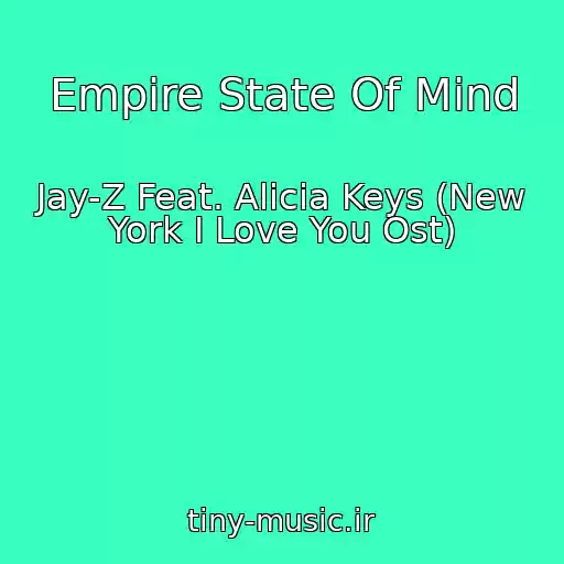 کاور آهنگ Empire State Of Mind از Jay-Z Feat. Alicia Keys (New York I Love You Ost)