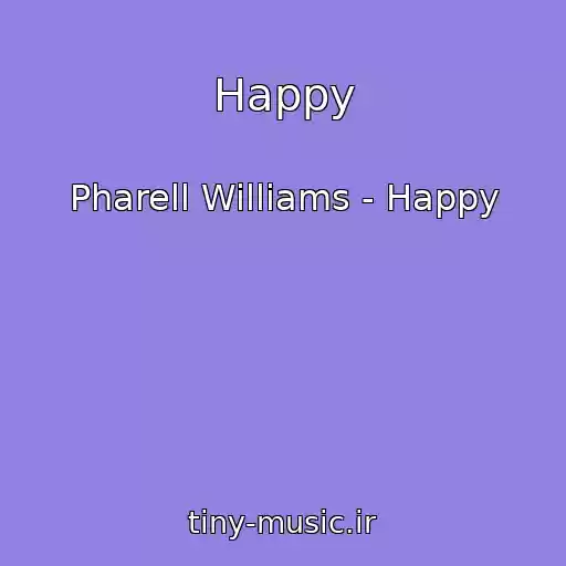 کاور آهنگ Happy از Pharell Williams - Happy