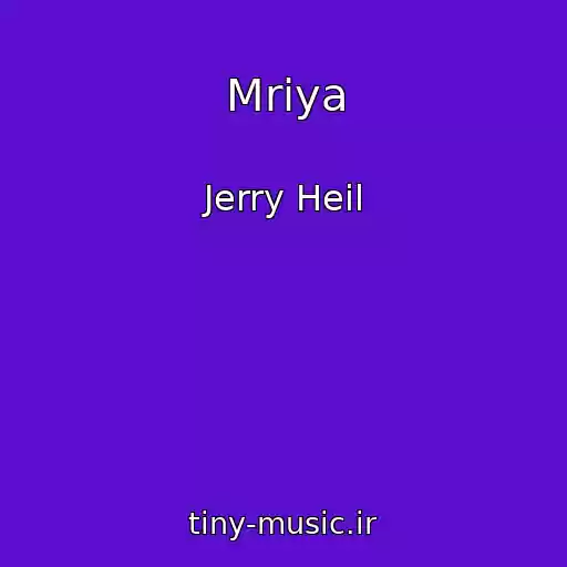 کاور آهنگ Mrіya از Jerry Heil