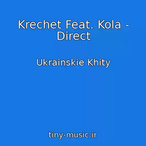 کاور آهنگ Krechet Feat. Kola - Direct از Ukrainskie Khity