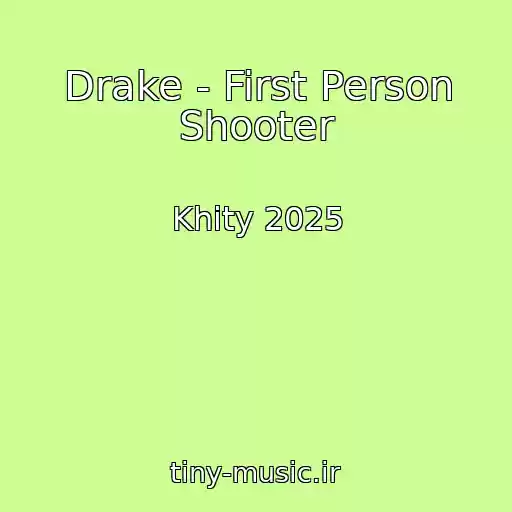 کاور آهنگ Drake - First Person Shooter از Khity 2025