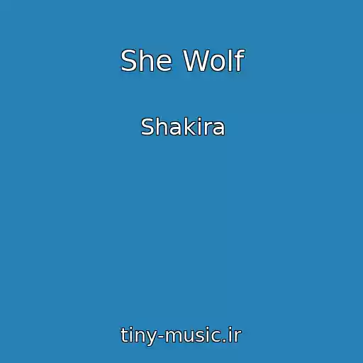 کاور آهنگ She Wolf از Shakira