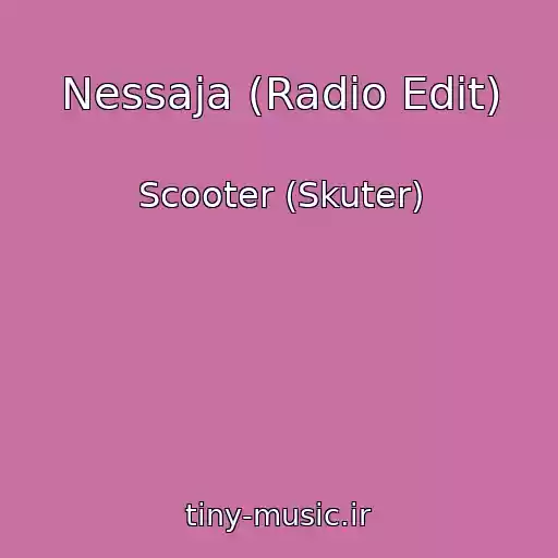 کاور آهنگ Nessaja (Radio Edit) از Scooter (Skuter)