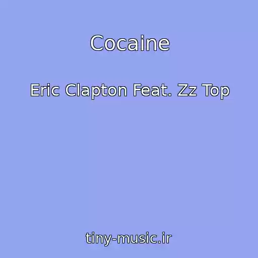 کاور آهنگ Cocaine از Eric Clapton Feat. Zz Top