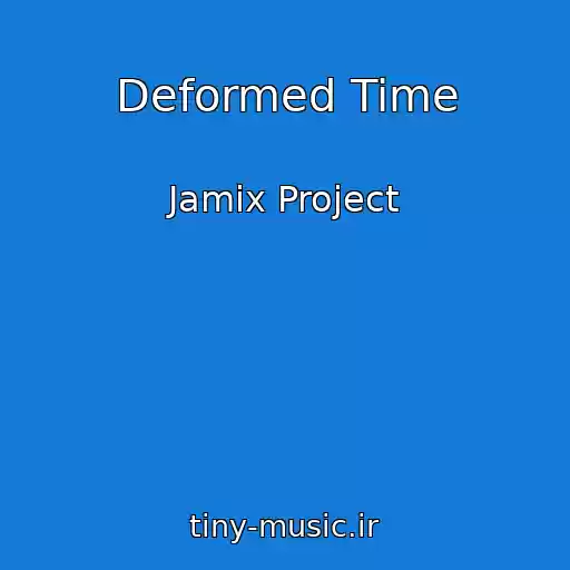 کاور آهنگ Deformed Time از Jamix Project