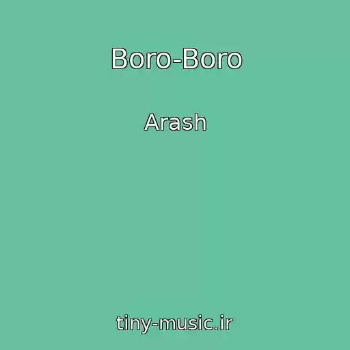 کاور آهنگ Boro-Boro از Arash