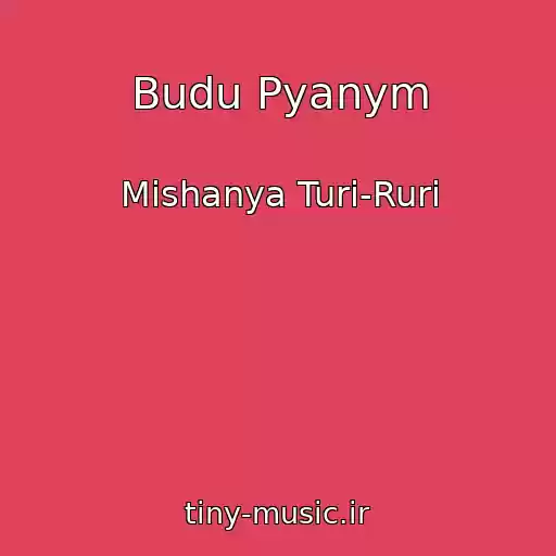 کاور آهنگ Budu Pyanym از Mishanya Turi-Ruri