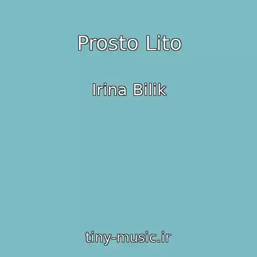 کاور آهنگ Prosto Lіto از Іrina Bіlik