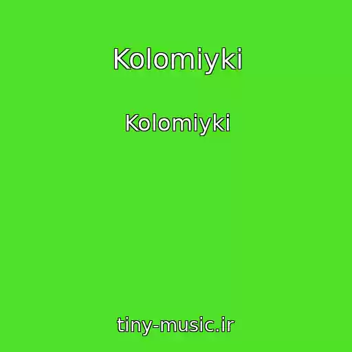 کاور آهنگ Kolomiyki از Kolomiyki