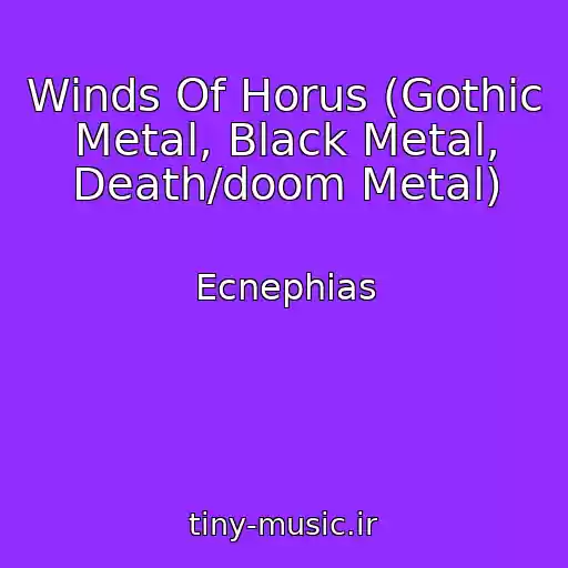 کاور آهنگ Winds Of Horus (Gothic Metal, Black Metal, Death/doom Metal) از Ecnephias