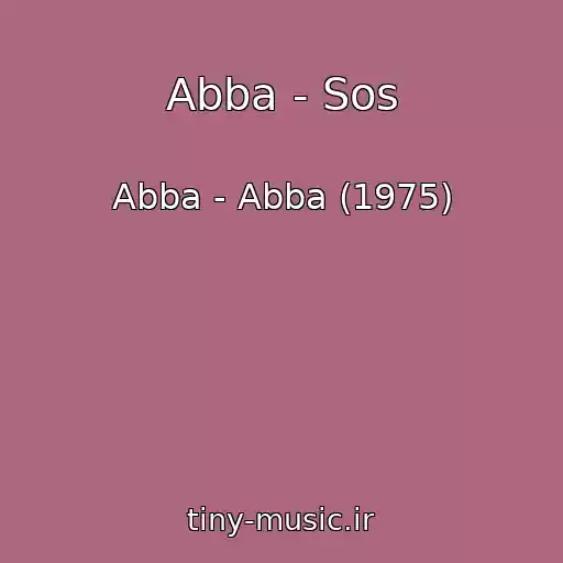 کاور آهنگ Abba - Sos از Abba - Abba (1975)