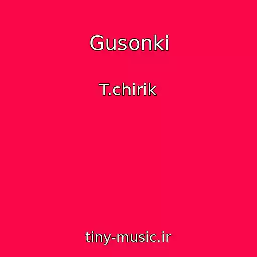کاور آهنگ Gusonki از T.chirik