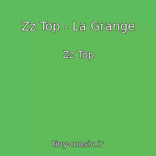 کاور آهنگ Zz Top - La Grange از Zz Top