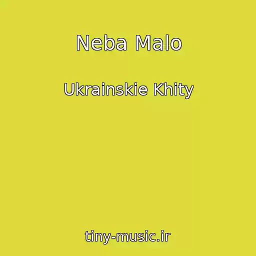 کاور آهنگ Neba Malo از Ukrainskie Khity