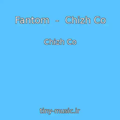 کاور آهنگ Fantom  -  Chizh Co از Chizh Co