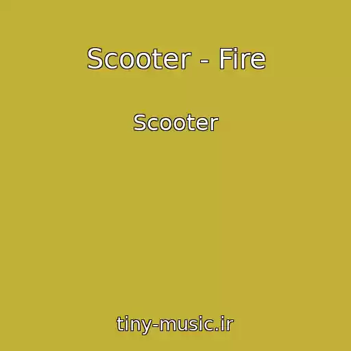 کاور آهنگ Scooter - Fire از Scooter