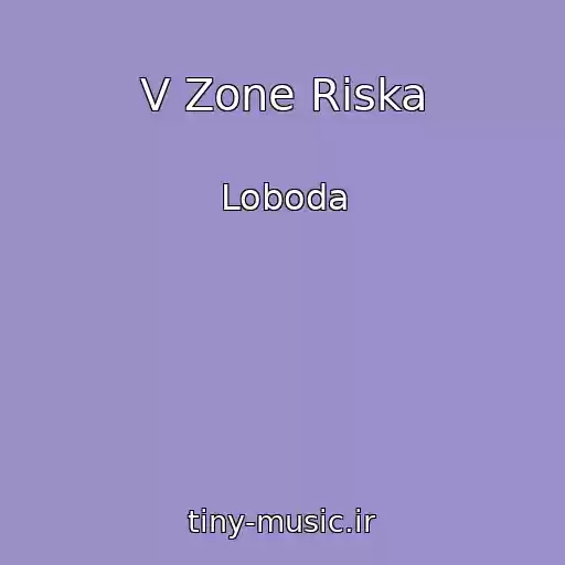 کاور آهنگ V Zone Riska از Loboda