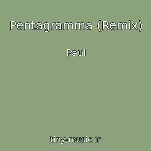 کاور آهنگ Pentagramma (Remix) از Paul
