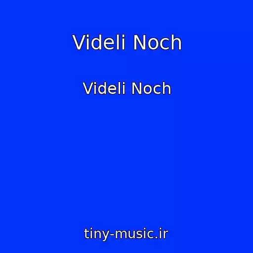 کاور آهنگ Videli Noch از Videli Noch