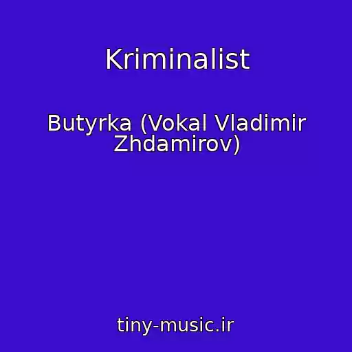 کاور آهنگ Kriminalist از Butyrka (Vokal Vladimir Zhdamirov)