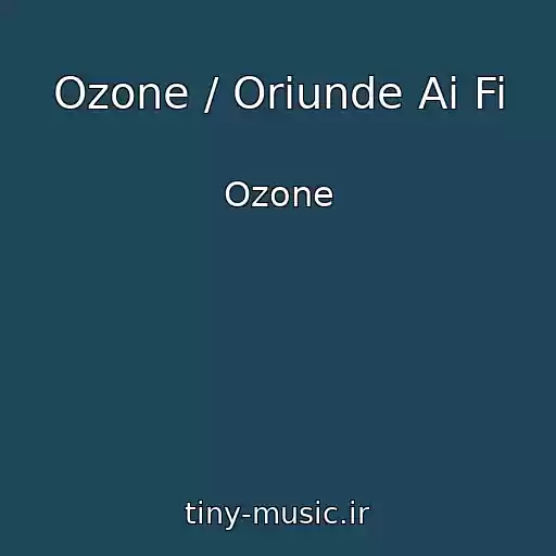 کاور آهنگ Ozone / Oriunde Ai Fi از Ozone