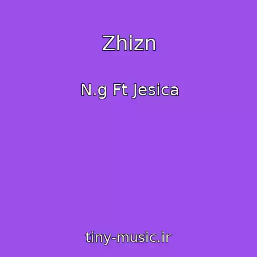 کاور آهنگ Zhizn از N.g Ft Jesica