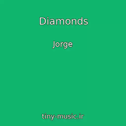 کاور آهنگ Diamonds از Jorge