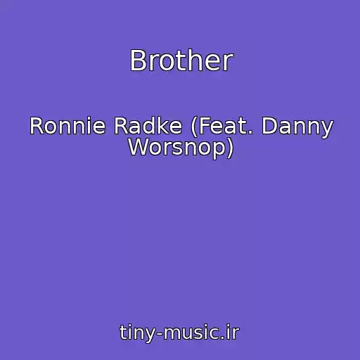 کاور آهنگ Brother از Ronnie Radke (Feat. Danny Worsnop)