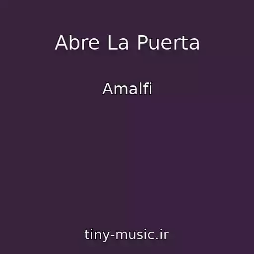 کاور آهنگ Abre La Puerta از Amalfi