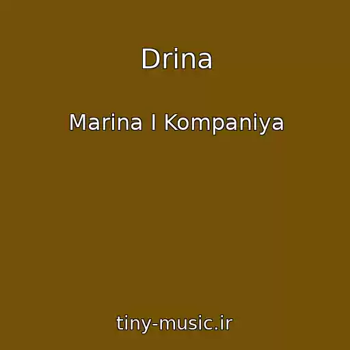 کاور آهنگ Drina از Marina І Kompanіya