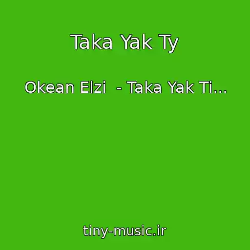 کاور آهنگ Taka Yak Ty از Okean Elzi  - Taka Yak Ti...