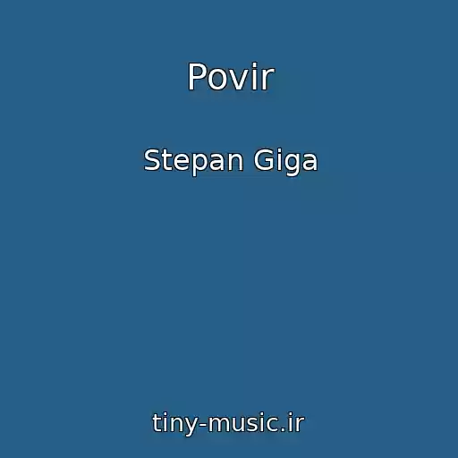 کاور آهنگ Povіr از Stepan Gіga