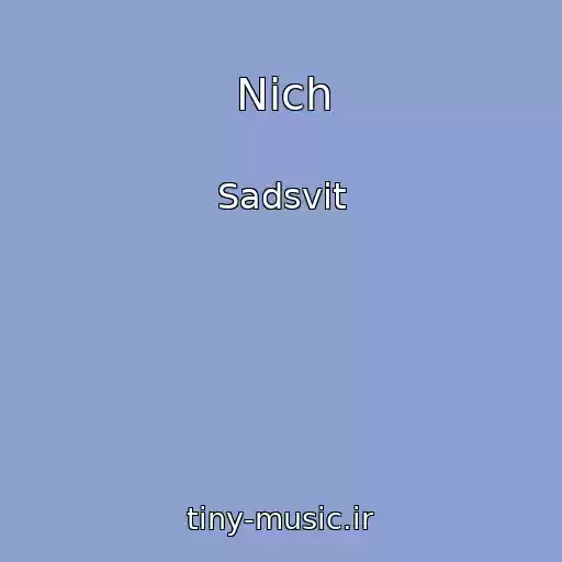 کاور آهنگ Nіch از Sadsvit