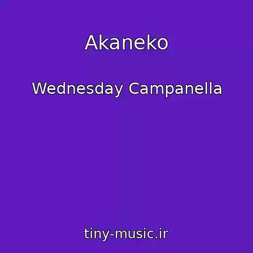 کاور آهنگ Akaneko از Wednesday Campanella