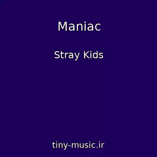 کاور آهنگ Maniac از Stray Kids