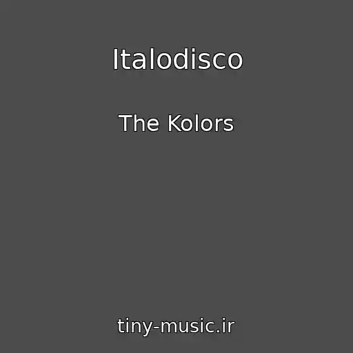 کاور آهنگ Italodisco از The Kolors