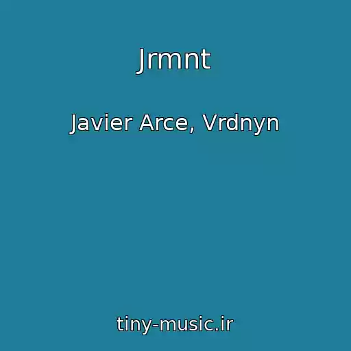 کاور آهنگ Jrmnt از Javier Arce, Vrdnyn