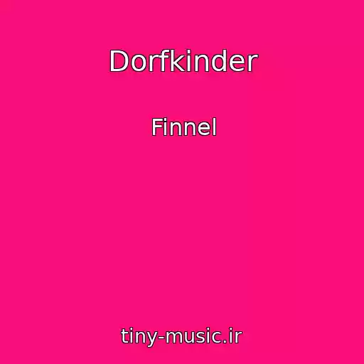 کاور آهنگ Dorfkinder از Finnel