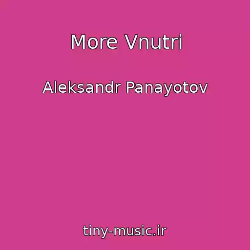 کاور آهنگ More Vnutri از Aleksandr Panayotov