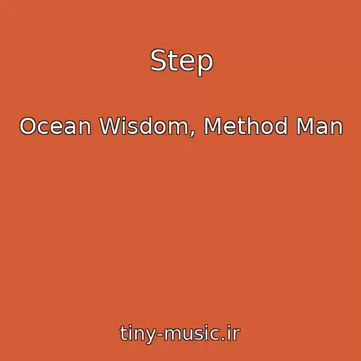 کاور آهنگ Step از Ocean Wisdom, Method Man