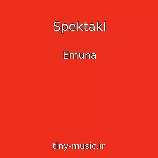 کاور آهنگ Spektakl از Emuna