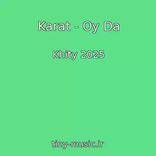 کاور آهنگ Karat - Oy Da از Khity 2025