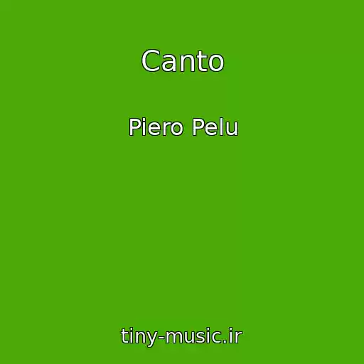 کاور آهنگ Canto از Piero Pelu