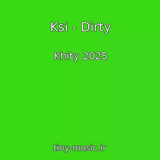 کاور آهنگ Ksi - Dirty از Khity 2025