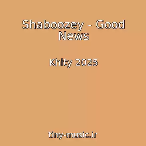 کاور آهنگ Shaboozey - Good News از Khity 2025