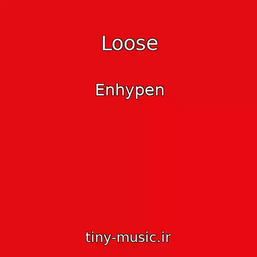 کاور آهنگ Loose از Enhypen