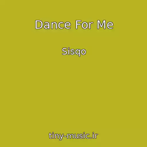 کاور آهنگ Dance For Me از Sisqo