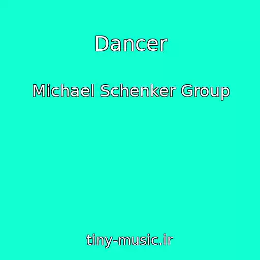 کاور آهنگ Dancer از Michael Schenker Group