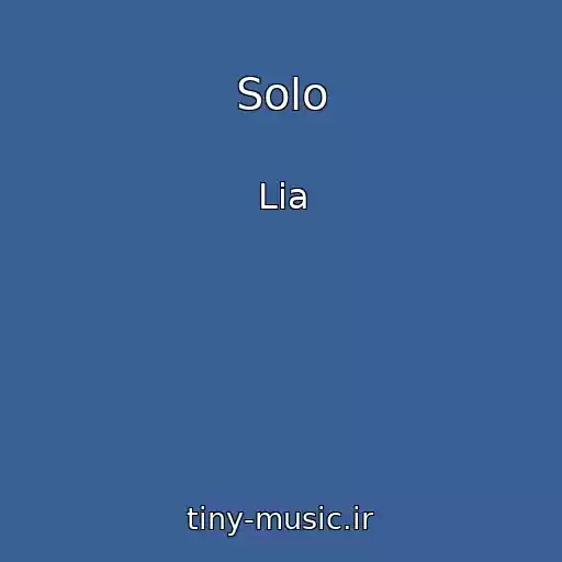 کاور آهنگ Solo از Lia